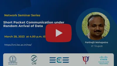 Short Packet Communication under Random Arrival of Data | Prof. Parthajit Mohapatra| IIT Tirupati